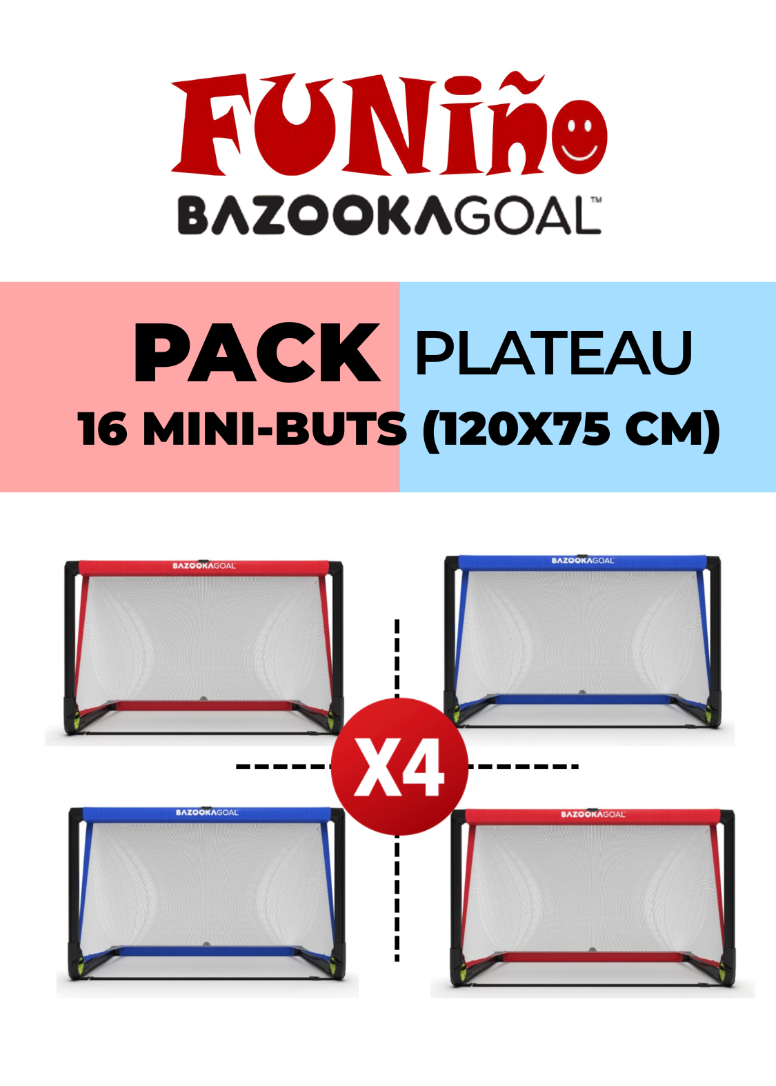 Pack Plateau BazookaGoal – 16 mini-buts bicolores pour clubs multi-catégories sur 4 terrains simultanés.